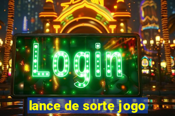 lance de sorte jogo